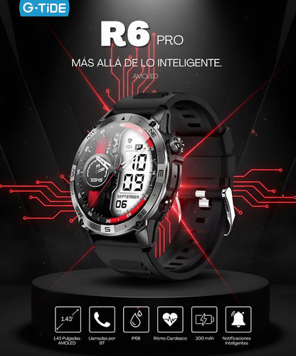 ⌚ RELOJ INTELIGENTE G-TIDE R6 PRO | 10 Días de Batería + Pantalla AMOLED 🔋